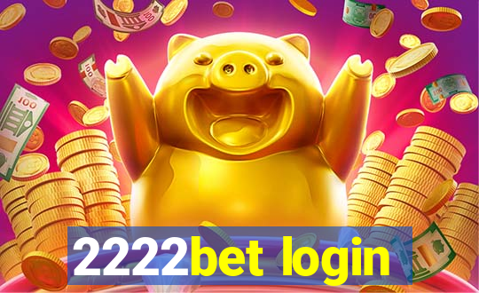 2222bet login